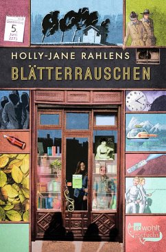 Blätterrauschen - Rahlens, Holly-Jane