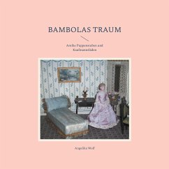 Bambolas Traum - Wolf, Angelika