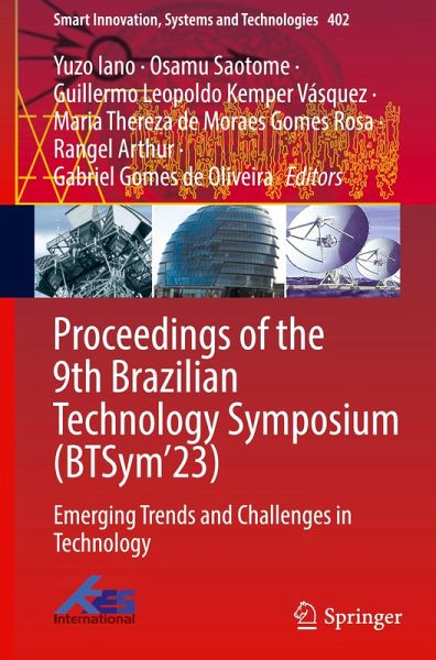 Proceedings of the 9th Brazilian Technology Symposium (BTSym'23) Proceedings of the 9th Brazilian Technology Symposium (BTSym'23)