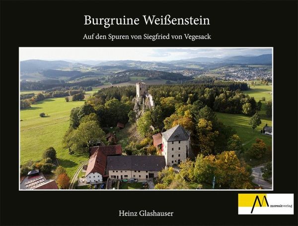 Burgruine Weißenstein Burgruine Weißenstein
