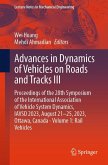 Advances in Dynamics of Vehicles on Roads and Tracks III