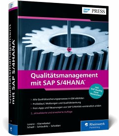 Qualitätsmanagement mit SAP S/4HANA - Lorenz, Yvonne;Schedl, Uwe;Schlaubitz, Matthias