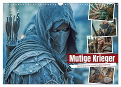 Mutige Krieger (Wandkalender 2025 DIN A3 quer), CALVENDO Monatskalender