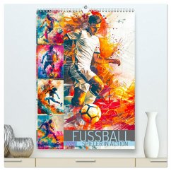 Fussball - Spieler in Action (hochwertiger Premium Wandkalender 2025 DIN A2 hoch), Kunstdruck in Hochglanz