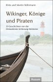 Wikinger, Könige und Piraten