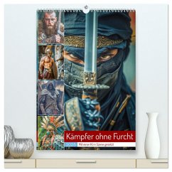 Kämpfer ohne Furcht (hochwertiger Premium Wandkalender 2025 DIN A2 hoch), Kunstdruck in Hochglanz - Calvendo;Gierok-Latniak, Steffen