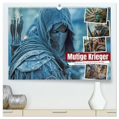 Mutige Krieger (hochwertiger Premium Wandkalender 2025 DIN A2 quer), Kunstdruck in Hochglanz