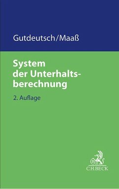 System der Unterhaltsberechnung - Gutdeutsch, Werner;Maaß, Martin