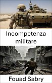 Incompetenza militare (eBook, ePUB)