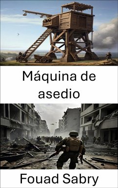 Máquina de asedio (eBook, ePUB) - Sabry, Fouad