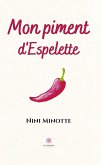 Mon piment d'Espelette (eBook, ePUB)