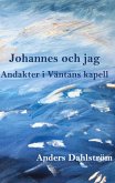 Johannes och jag (eBook, ePUB)