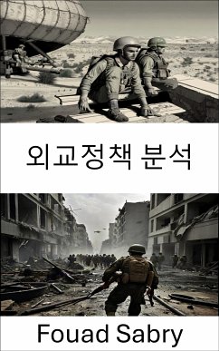 외교정책 분석 (eBook, ePUB) - Sabry, Fouad