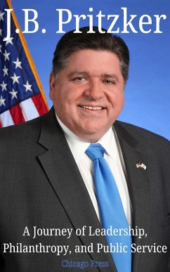 J.B. Pritzker (eBook, ePUB) Cover J.B. Pritzker (eBook, ePUB)