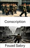 Conscription (eBook, ePUB)