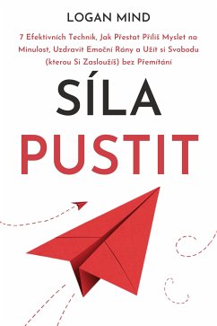 Síla Pustit (eBook, ePUB) - Mind, Logan