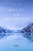 Sotto la superficie (eBook, ePUB)