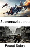 Supremazia aerea (eBook, ePUB)