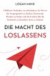 Die Macht des Loslassens (eBook, ePUB) - Bild 1