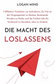 Die Macht des Loslassens (eBook, ePUB)