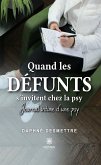 Quand les défunts s'invitent chez la psy (eBook, ePUB)