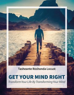 Get Your Mind Right (eBook, ePUB) - Roshanda Locust, Tasheante