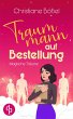 Traummann auf Bestellung (eBook, ePUB) - Bild 1