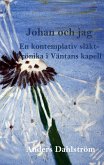 Johan och jag (eBook, ePUB)