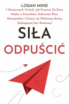 Siła Odpuścić (eBook, ePUB) - Mind, Logan