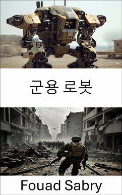 군용 로봇 (eBook, ePUB) - Sabry, Fouad