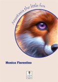 Anastasia the little fox (eBook, ePUB)