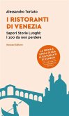 I ristoranti di Venezia (eBook, ePUB) I ristoranti di Venezia (eBook, ePUB)