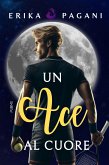 Un ACE al cuore (eBook, ePUB)