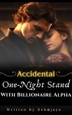 Accidental One-Night Stand With Billionaire Alpha (eBook, ePUB)