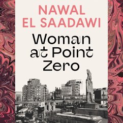 Woman at Point Zero (MP3-Download) - El Saadawi, Nawal