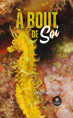 À bout de soi (eBook, ePUB) - Barez, Virginie