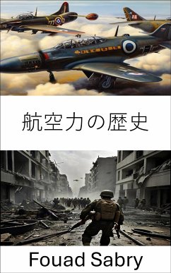 航空力の歴史 (eBook, ePUB) - Sabry, Fouad