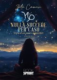 Nulla succede per caso (eBook, ePUB)