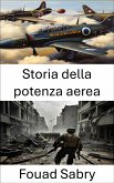 Storia della potenza aerea (eBook, ePUB)