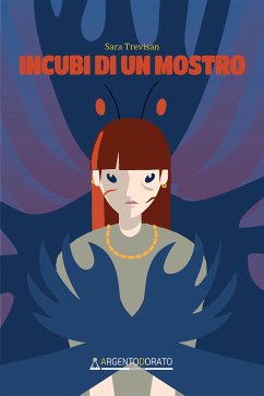 Incubi di un mostro (eBook, ePUB) - Trevisan, Sara