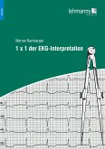 1 x 1 der EKG-Interpretation (eBook, PDF)