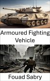 Armoured Fighting Vehicle (eBook, ePUB)