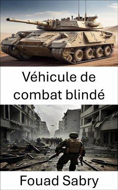 Véhicule de combat blindé (eBook, ePUB) - Sabry, Fouad