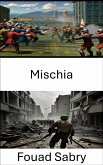 Mischia (eBook, ePUB)