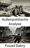 Außenpolitische Analyse (eBook, ePUB)