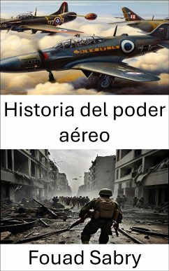 Historia del poder aéreo (eBook, ePUB) - Sabry, Fouad