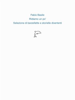 Ridiamo un pò (eBook, ePUB) - Basile, Fabio