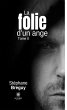 La folie d'un ange - Tome 2 (eBook,... - Bild 1