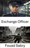 Exchange Officer (eBook, ePUB)