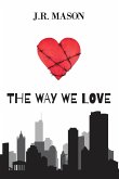 The Way We Love